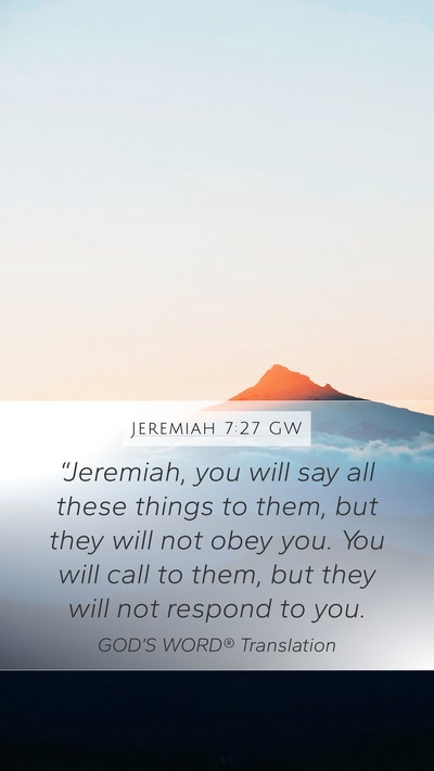 Jeremiah 7:27 GW Bible Verse Image