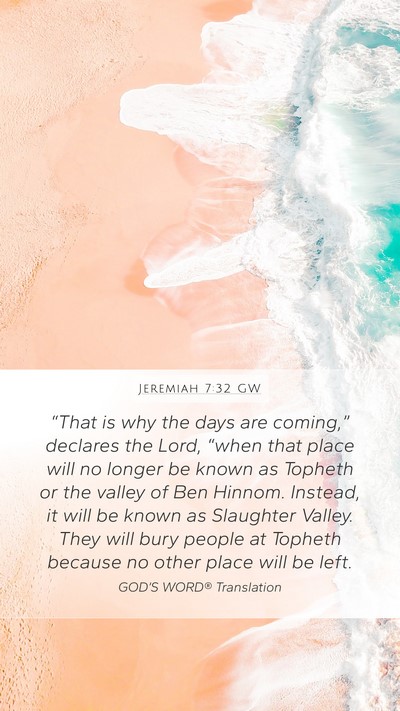 Jeremiah 7:32 GW Bible Verse Image