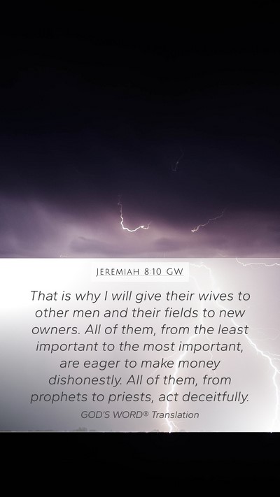 Jeremiah 8:10 GW Bible Verse Image