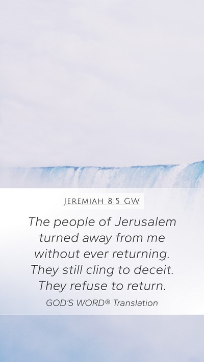 Jeremiah 8:5 GW Bible Verse Image