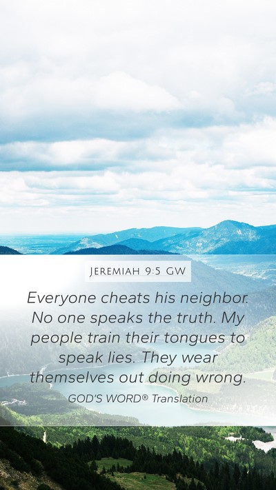 Jeremiah 9:5 GW Bible Verse Image