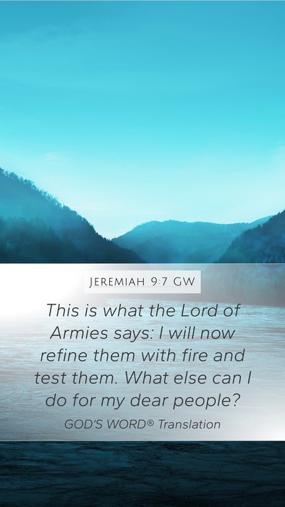 Jeremiah 9:7 GW Bible Verse Image