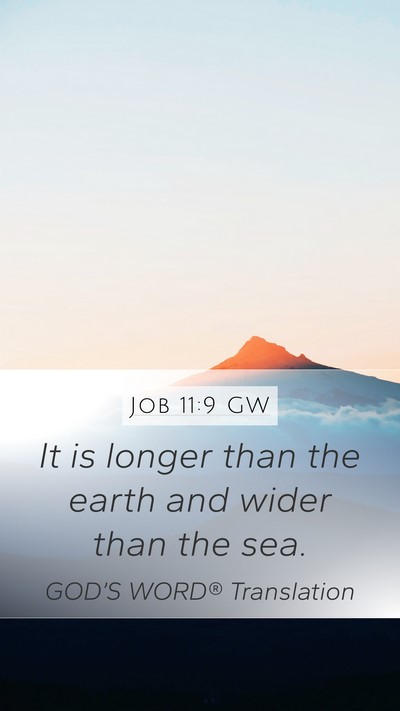 Job 11:9 GW Bible Verse Image