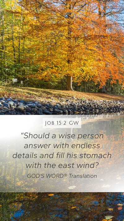 Job 15:2 GW Bible Verse Image