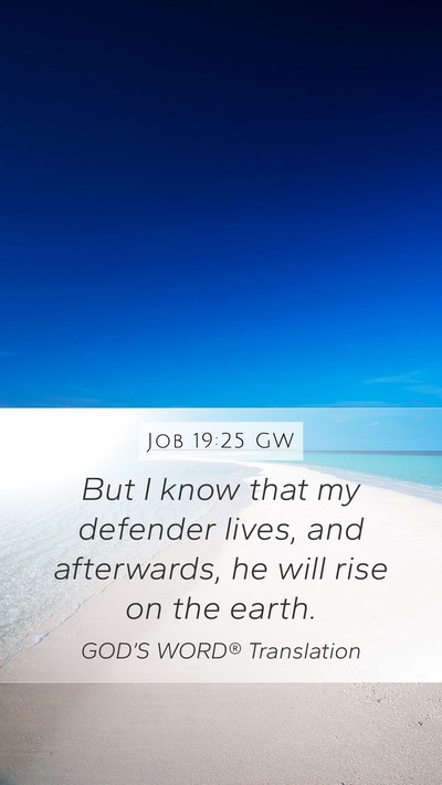 Job 19:25 GW Bible Verse Image