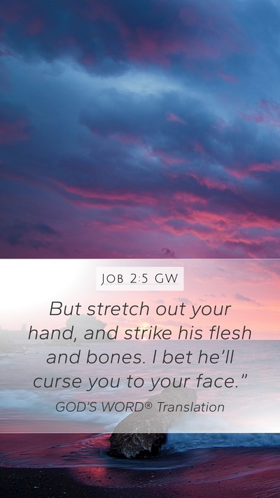 Job 2:5 GW Bible Verse Image