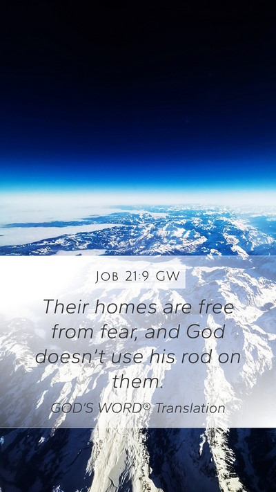 Job 21:9 GW Bible Verse Image