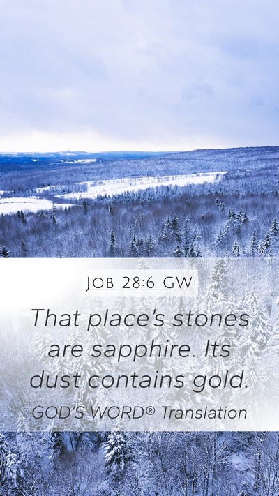 Job 28:6 GW Bible Verse Image