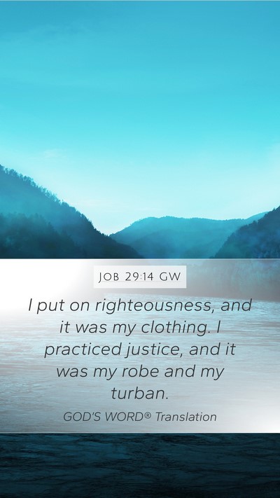 Job 29:14 GW Bible Verse Image