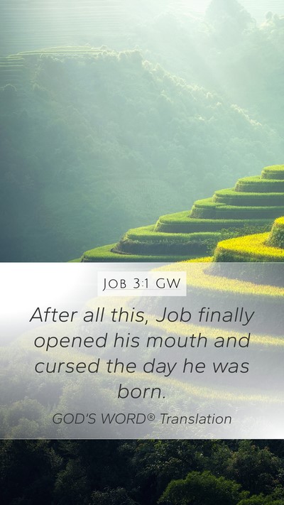 Job 3:1 GW Bible Verse Image