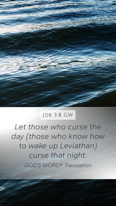 Job 3:8 GW Bible Verse Image