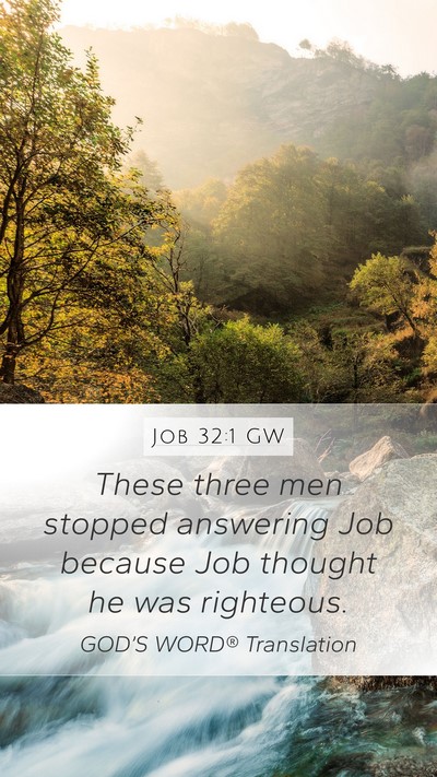 Job 32:1 GW Bible Verse Image