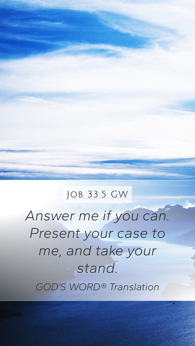 Job 33:5 GW Bible Verse Image