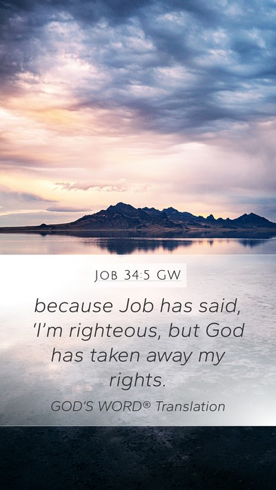 Job 34:5 GW Bible Verse Image