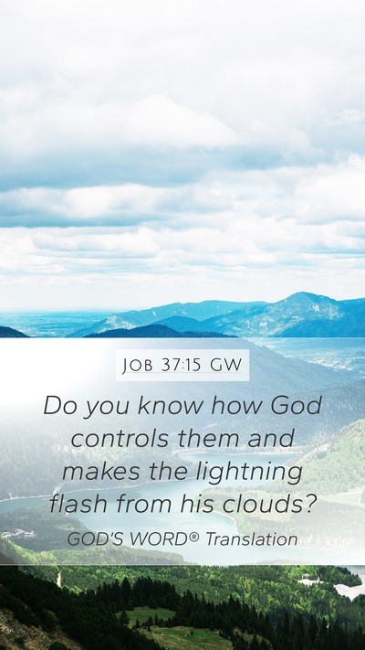 Job 37:15 GW Bible Verse Image