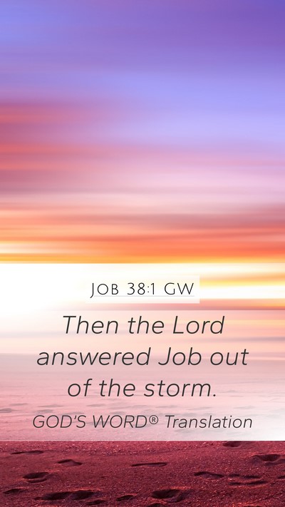 Job 38:1 GW Bible Verse Image