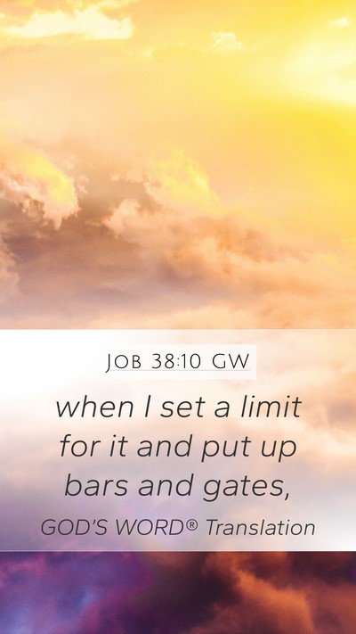Job 38:10 GW Bible Verse Image