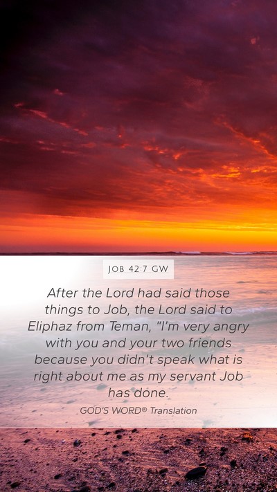 Job 42:7 GW Bible Verse Image