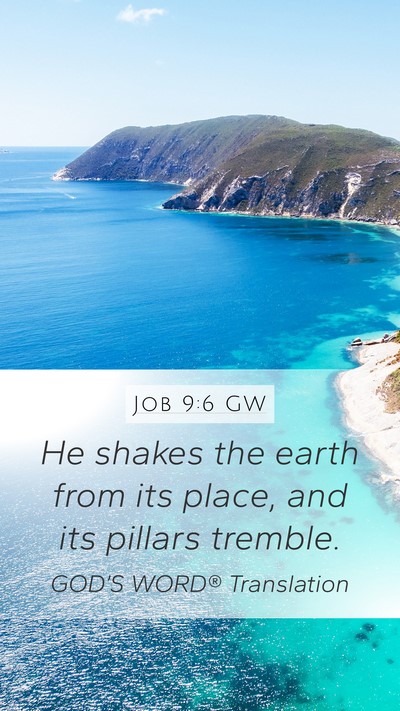 Job 9:6 GW Bible Verse Image