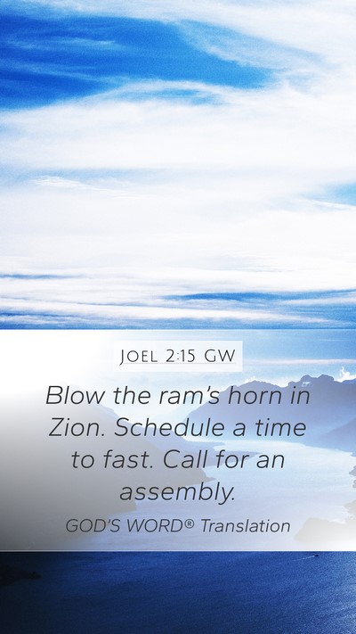 Joel 2:15 GW Bible Verse Image