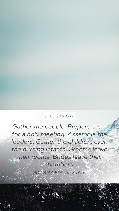 Joel 2:16 GW Bible Verse Image