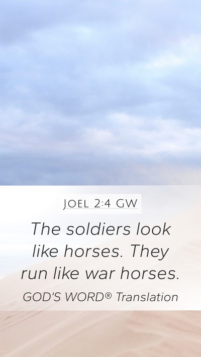 Joel 2:4 GW Bible Verse Image
