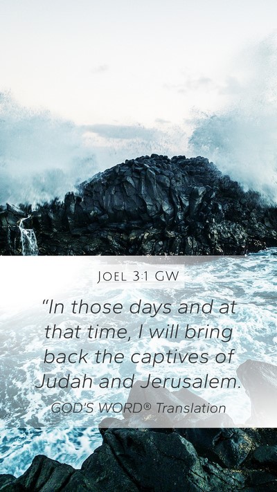 Joel 3:1 GW Bible Verse Image