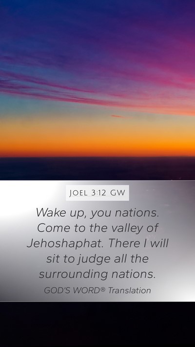 Joel 3:12 GW Bible Verse Image