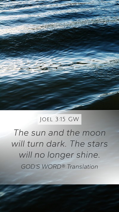 Joel 3:15 GW Bible Verse Image