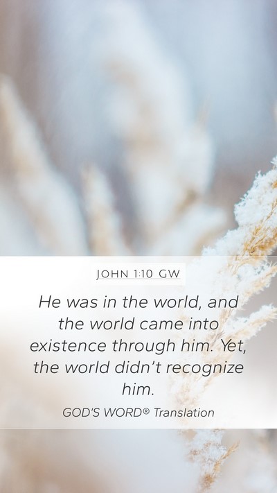 John 1:10 GW Bible Verse Image