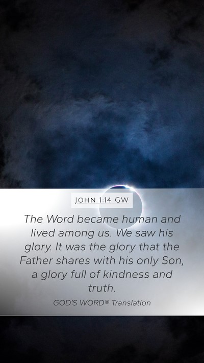 John 1:14 GW Bible Verse Image