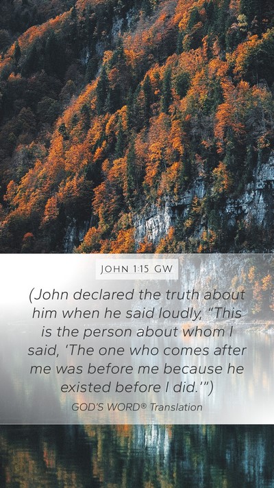 John 1:15 GW Bible Verse Image
