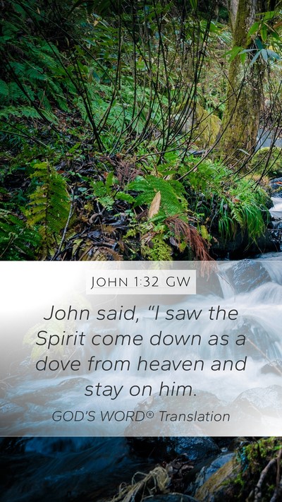 John 1:32 GW Bible Verse Image
