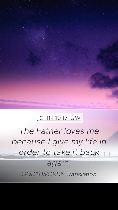 John 10:17 GW Bible Verse Image