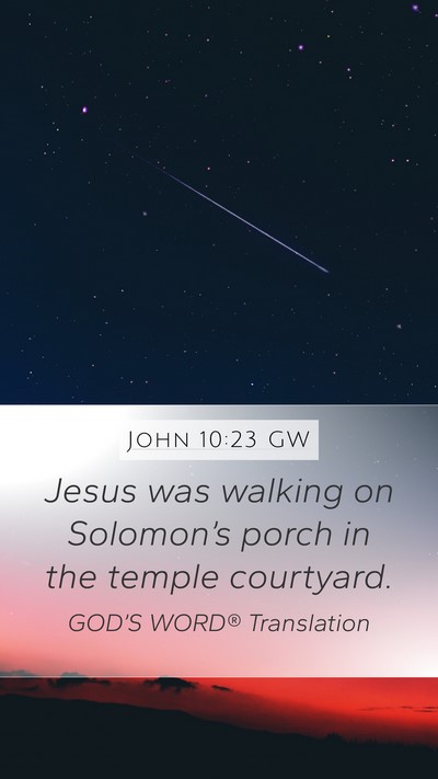 John 10:23 GW Bible Verse Image