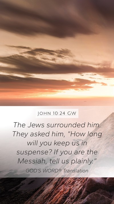 John 10:24 GW Bible Verse Image