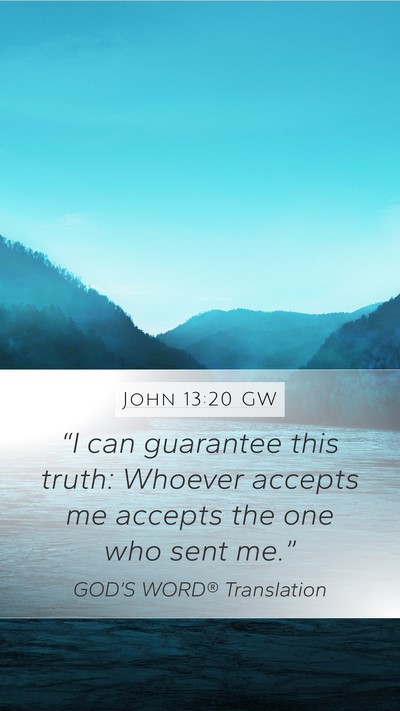 John 13:20 GW Bible Verse Image