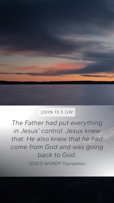 John 13:3 GW Bible Verse Image