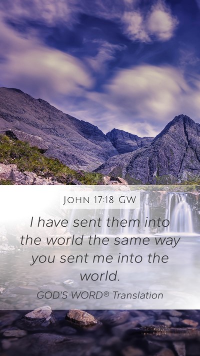 John 17:18 GW Bible Verse Image