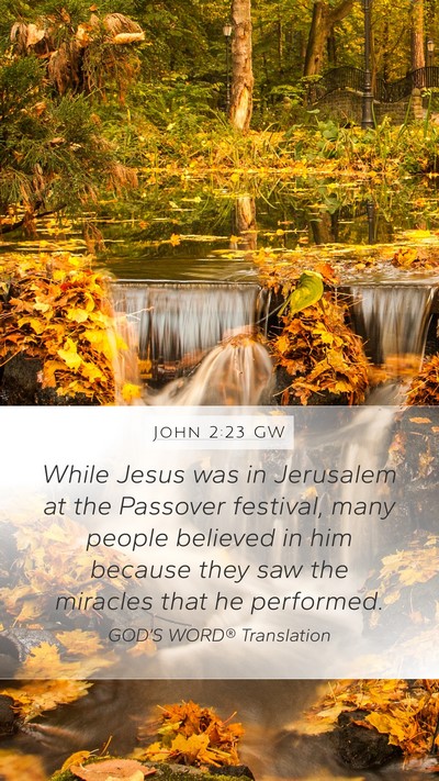 John 2:23 GW Bible Verse Image