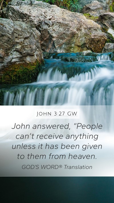 John 3:27 GW Bible Verse Image