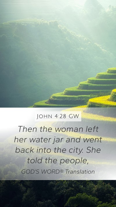 John 4:28 GW Bible Verse Image