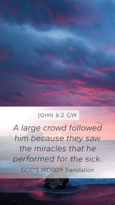 John 6:2 GW Bible Verse Image