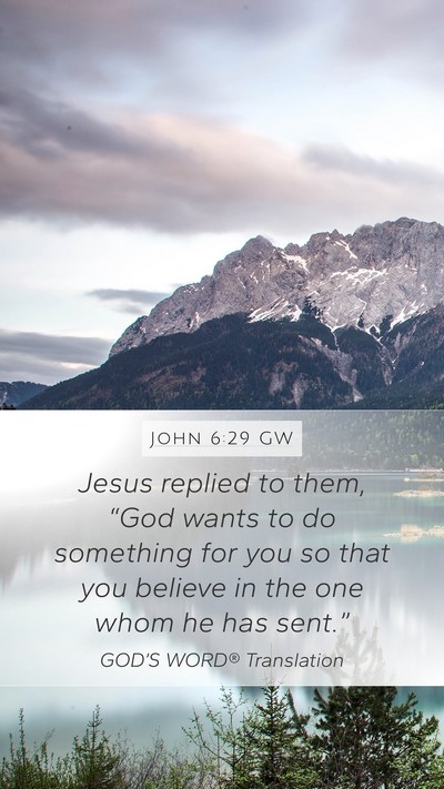 John 6:29 GW Bible Verse Image