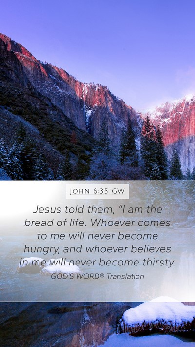 John 6:35 GW Bible Verse Image