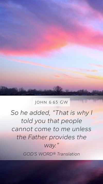 John 6:65 GW Bible Verse Image