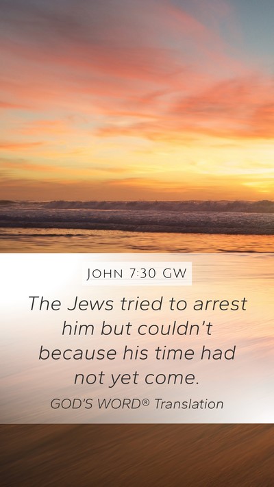 John 7:30 GW Bible Verse Image