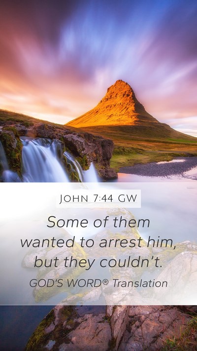 John 7:44 GW Bible Verse Image