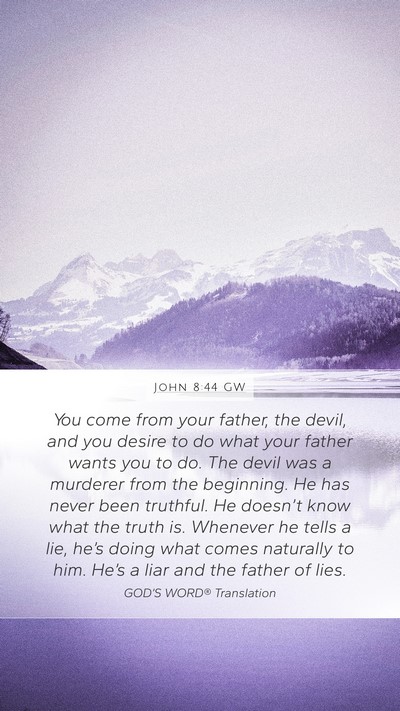 John 8:44 GW Bible Verse Image