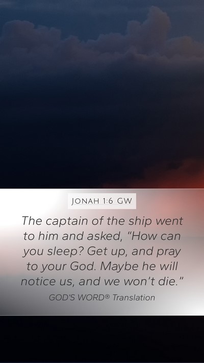 Jonah 1:6 GW Bible Verse Image